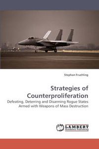 Cover image for Strategies of Counterproliferation