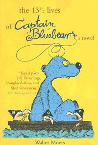 Cover image for The 13 1/2 Lives of Captain Bluebear