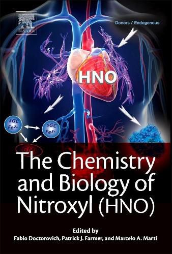 Cover image for The Chemistry and Biology of Nitroxyl (HNO)