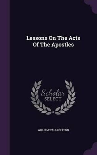 Lessons on the Acts of the Apostles