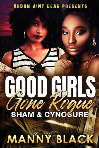 Cover image for Good Girls Gone Rogue