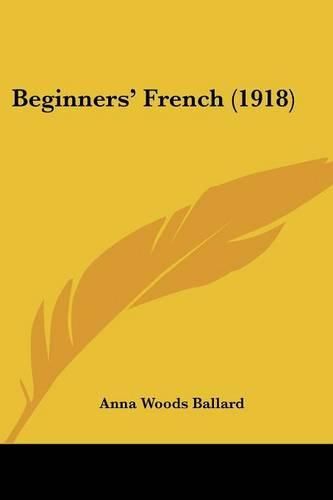 Cover image for Beginners' French (1918)