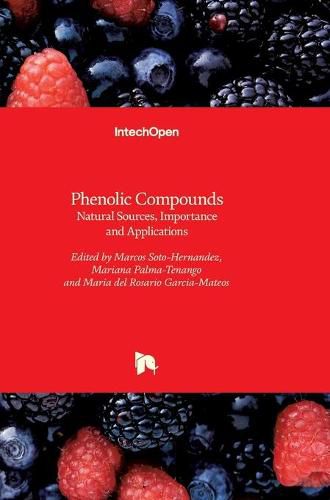 Cover image for Phenolic Compounds: Natural Sources, Importance and Applications