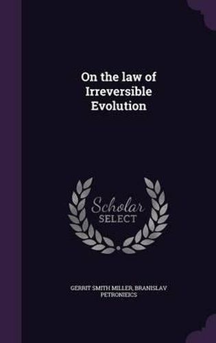 On the Law of Irreversible Evolution