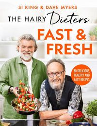 Cover image for The Hairy Dieters' Fast & Fresh