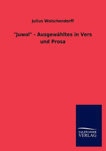 Cover image for Juwol - Ausgew Hltes in Vers Und Prosa