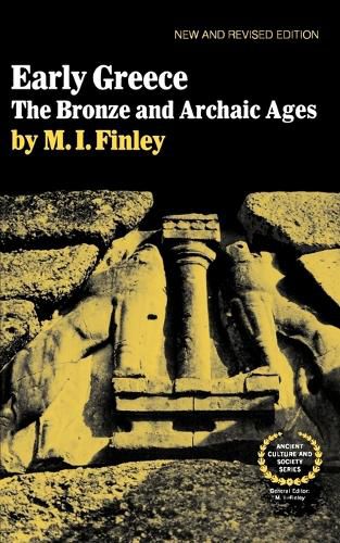 Cover image for Early Greece: The Bronze and Archaic Ages