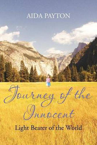 Cover image for Journey of the Innocent: Light Bearer of the World