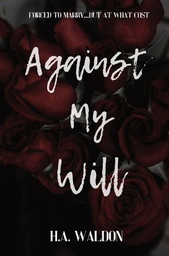 Against My Will