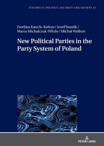 Cover image for New Political Parties in the Party System of Poland