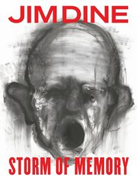 Cover image for Jim Dine: Storm of Memory