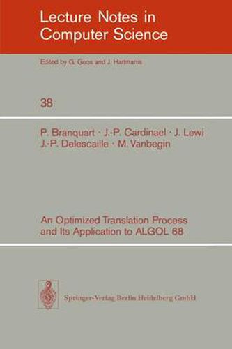 An Optimized Translation Process and Its Application to ALGOL 68