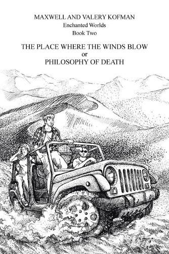 Cover image for The Place Where the Winds Blow or Philosophy of Death