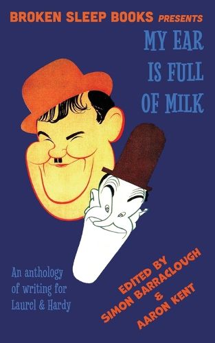 Cover image for My Ear Is Full of Milk