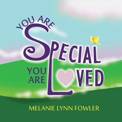 Cover image for You Are Special - You Are Loved