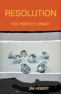 Cover image for Resolution The Perfect Crime?