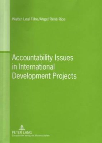 Cover image for Accountability Issues in International Development Projects