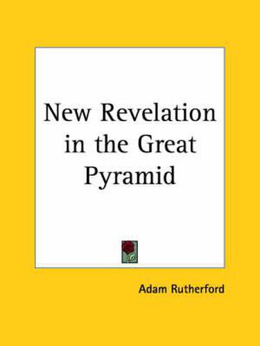 New Revelation in the Great Pyramid (1948)