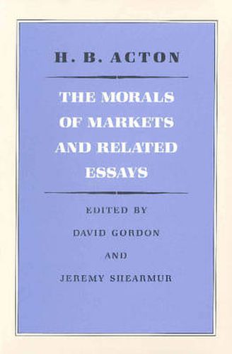 Cover image for Morals of Markets & Related Essays