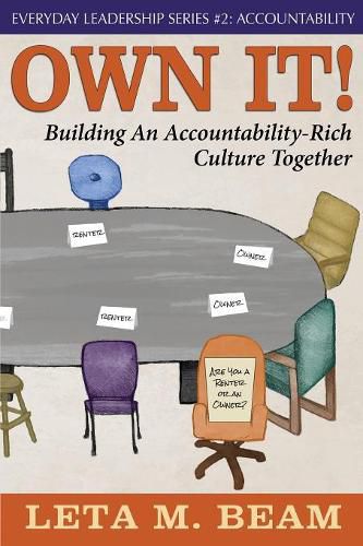 Cover image for Own It!: Building an Accountability-Rich Culture Together