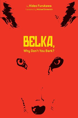 Cover image for Belka, Why Don't You Bark?