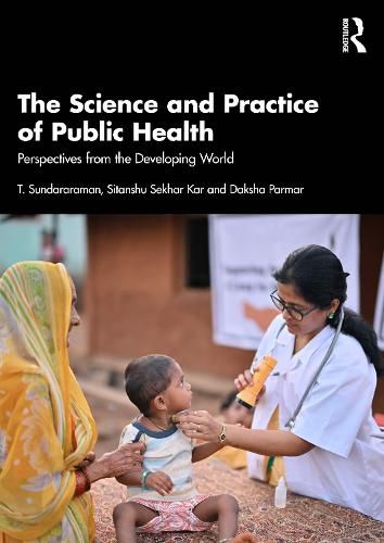Cover image for The Science and Practice of Public Health