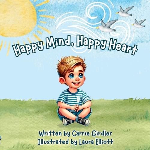 Cover image for Happy Mind, Happy Heart