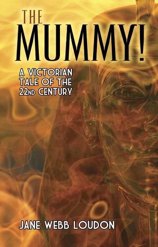 Mummy!: A Tale of the Twenty-Second Century