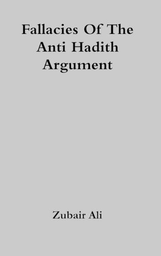 Cover image for Fallacies Of The Anti Hadith Argument