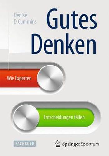 Cover image for Gutes Denken: Wie Experten Entscheidungen fallen