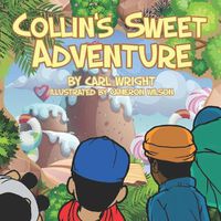 Cover image for Collin's Sweet Adventure