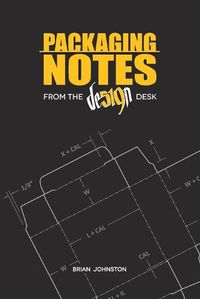 Cover image for Packaging Notes from the DE519N Desk
