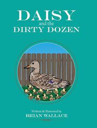 Cover image for Daisy and the Dirty Dozen