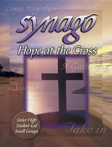 Cover image for Synago: Hope at the Cross Leader