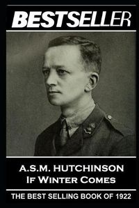 Cover image for A.S.M. Hutchinson - If Winter Comes: The Bestseller of 1922