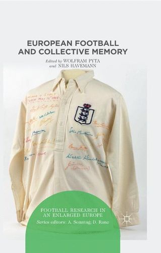 Cover image for European Football and Collective Memory
