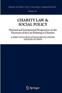 Cover image for Charity Law & Social Policy: National and International Perspectives on the Functions of the Law Relating to Charities