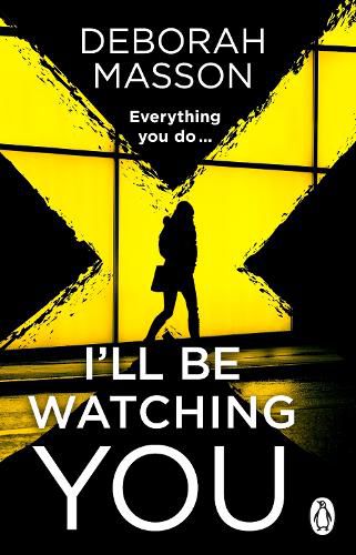 Cover image for I'll Be Watching You