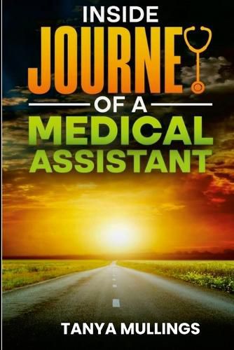 Cover image for Inside Journey of a Medical Assistant