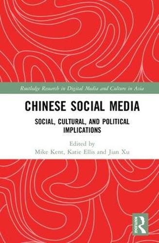 Cover image for Chinese Social Media: Social, Cultural, and Political Implications