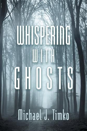 Cover image for Whispering with Ghosts