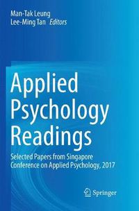 Cover image for Applied Psychology Readings: Selected Papers from Singapore Conference on Applied Psychology, 2017