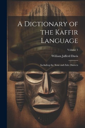 Cover image for A Dictionary of the Kaffir Language