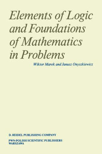 Cover image for Elements of Logic and Foundations of Mathematics in Problems