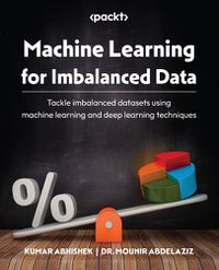 Cover image for Machine Learning for Imbalanced Data