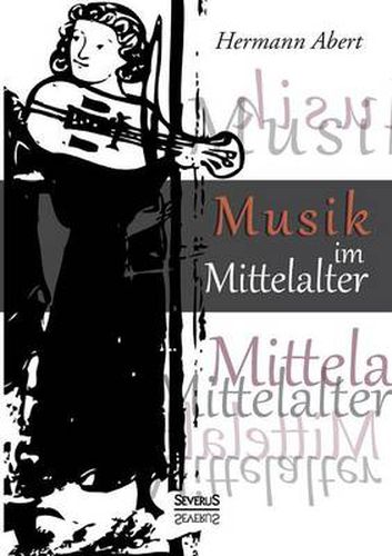 Cover image for Musik im Mittelalter