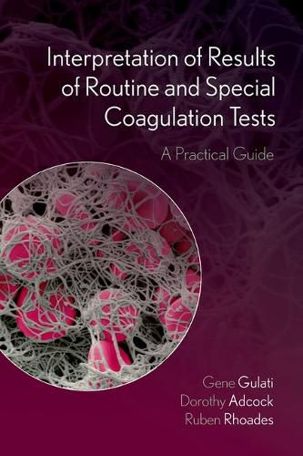 Cover image for Interpretation of Results of Routine and Special Coagulation Tests