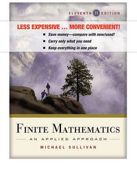 Cover image for Finite Mathematics: An Applied Approach, Eleventh Edition Binder Ready Version