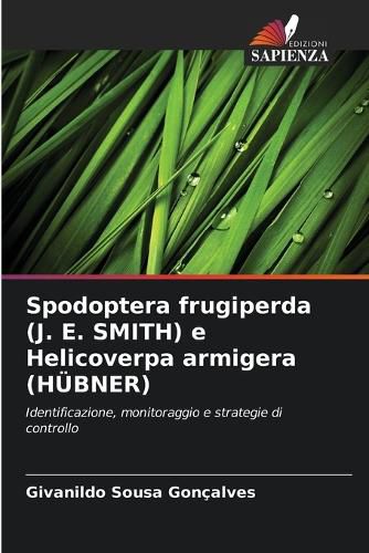 Cover image for Spodoptera frugiperda (J. E. SMITH) e Helicoverpa armigera (HUEBNER)