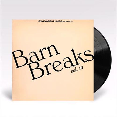 Barn Breaks Vol. Iii